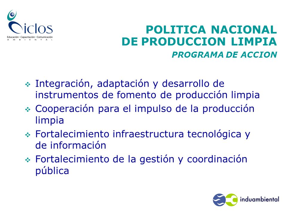 POLITICA NACIONAL DE PRODUCCION LIMPIA PROGRAMA DE ACCION