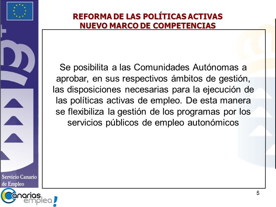 REFORMA DE LAS POLÍTICAS ACTIVAS NUEVO MARCO DE COMPETENCIAS
