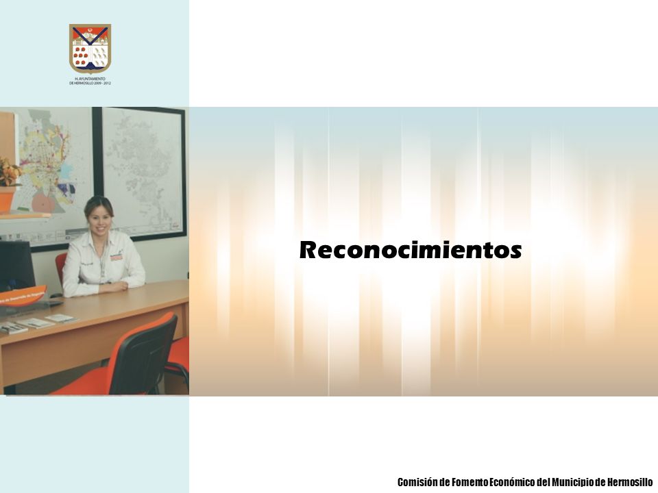 Reconocimientos Comisión de Fomento Económico del Municipio de Hermosillo