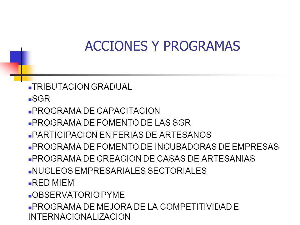 ACCIONES Y PROGRAMAS TRIBUTACION GRADUAL SGR PROGRAMA DE CAPACITACION