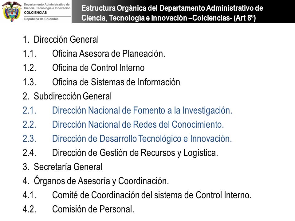 1.1. Oficina Asesora de Planeación Oficina de Control Interno