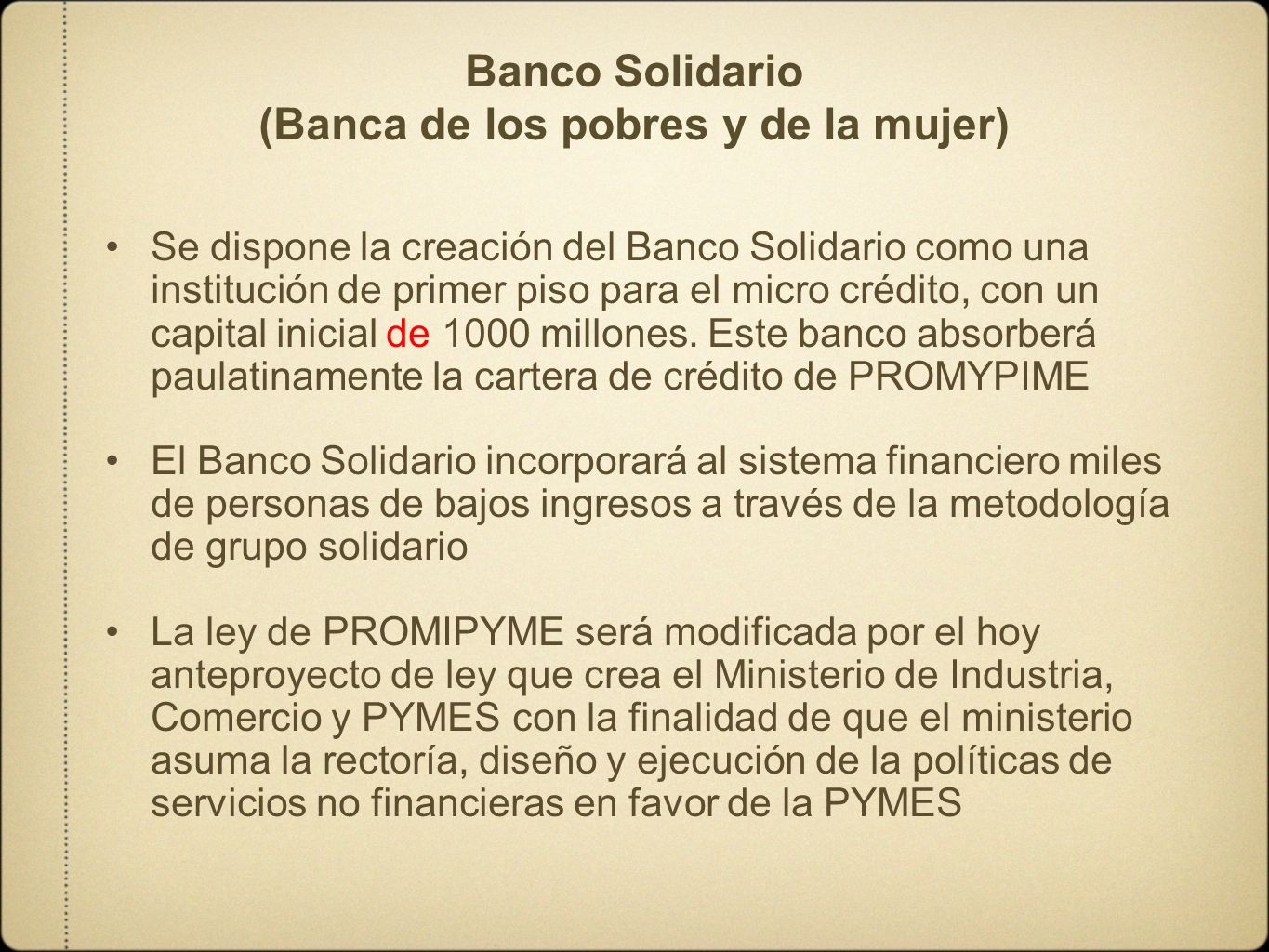 Banco Solidario (Banca de los pobres y de la mujer)