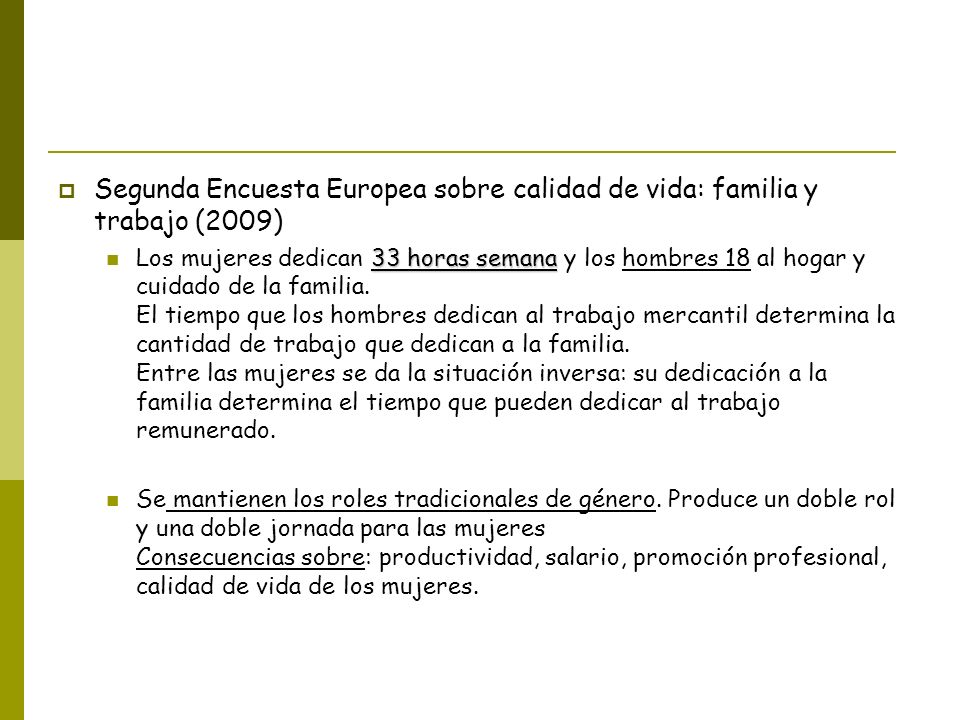 Segunda Encuesta Europea sobre calidad de vida: familia y trabajo (2009)