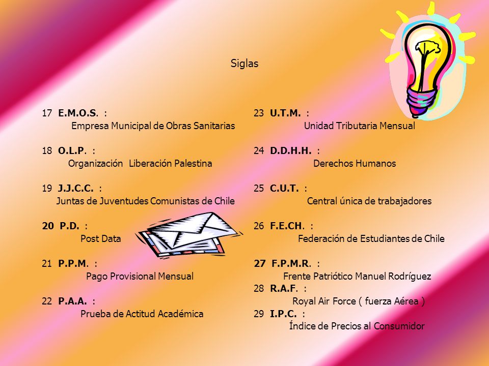 Siglas 17 E.M.O.S. : Empresa Municipal de Obras Sanitarias 18 O.L.P. :