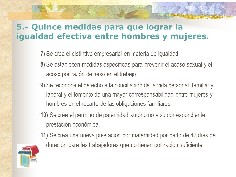 5.- Quince medidas para que lograr la igualdad efectiva entre hombres y mujeres.