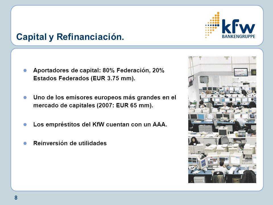 Capital y Refinanciación.