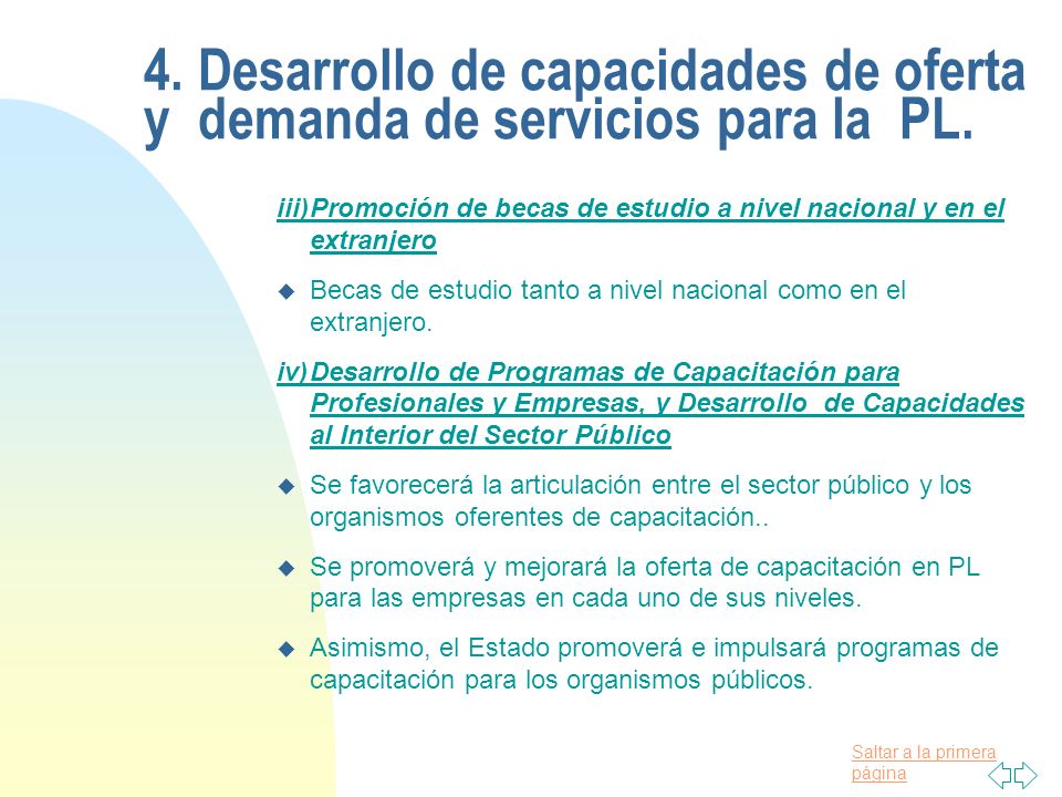 4. Desarrollo de capacidades de oferta y demanda de servicios para la PL.