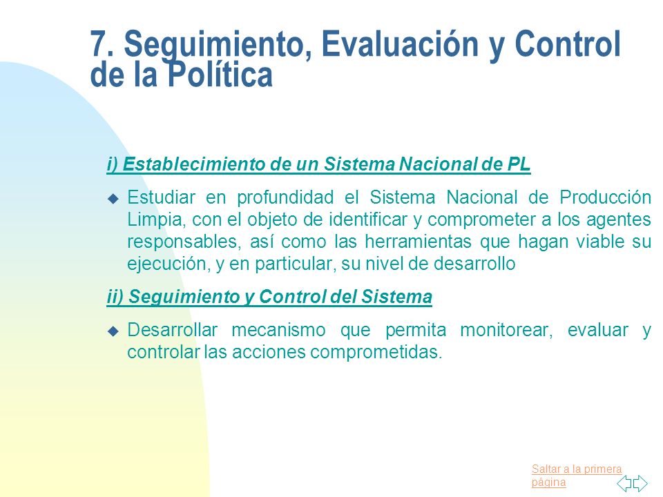 7. Seguimiento, Evaluación y Control de la Política