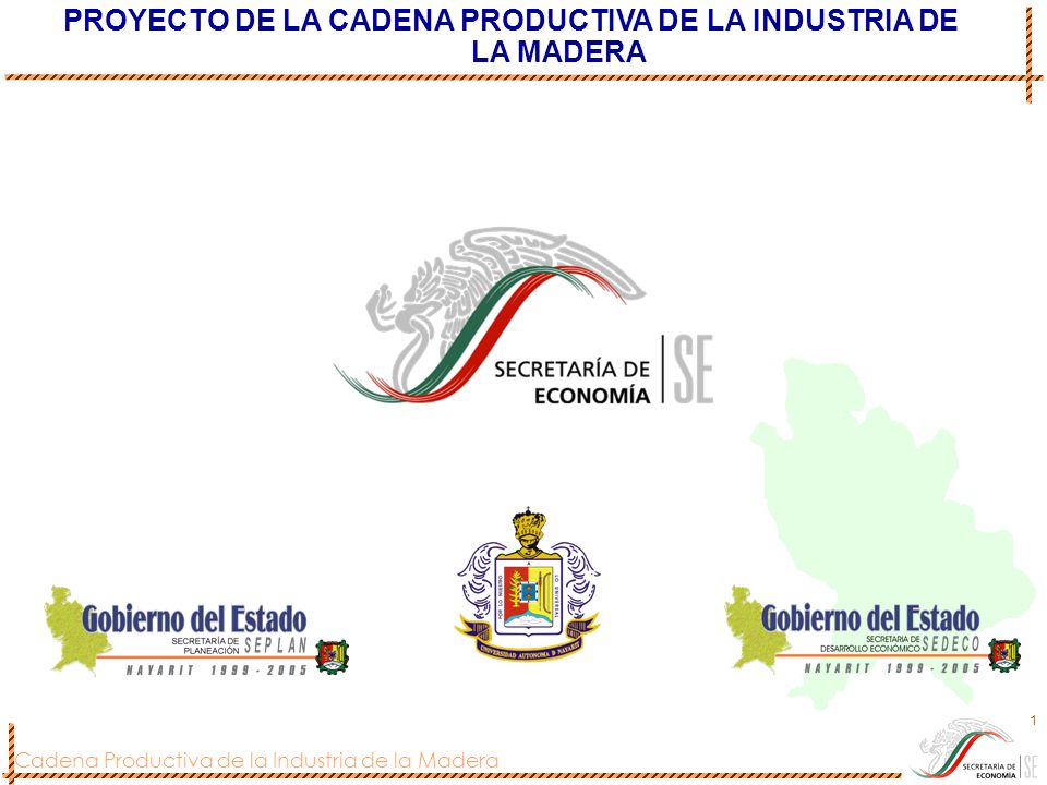 PROYECTO DE LA CADENA PRODUCTIVA DE LA INDUSTRIA DE LA MADERA