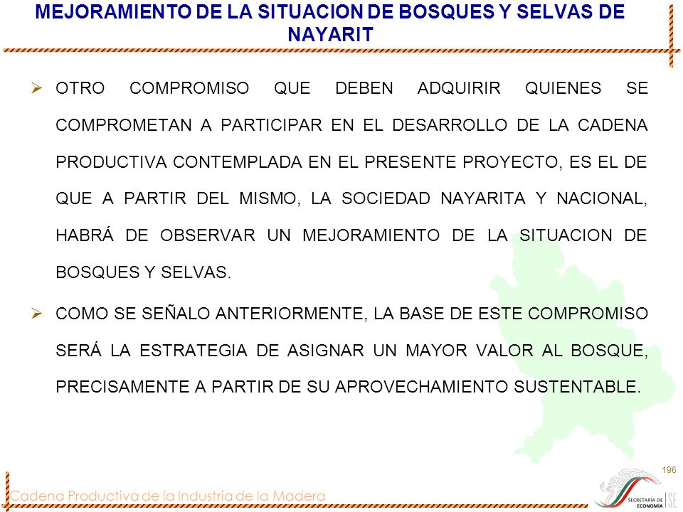 MEJORAMIENTO DE LA SITUACION DE BOSQUES Y SELVAS DE NAYARIT