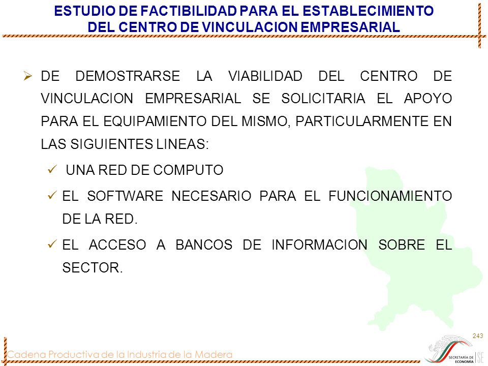 ESTUDIO DE FACTIBILIDAD PARA EL ESTABLECIMIENTO DEL CENTRO DE VINCULACION EMPRESARIAL