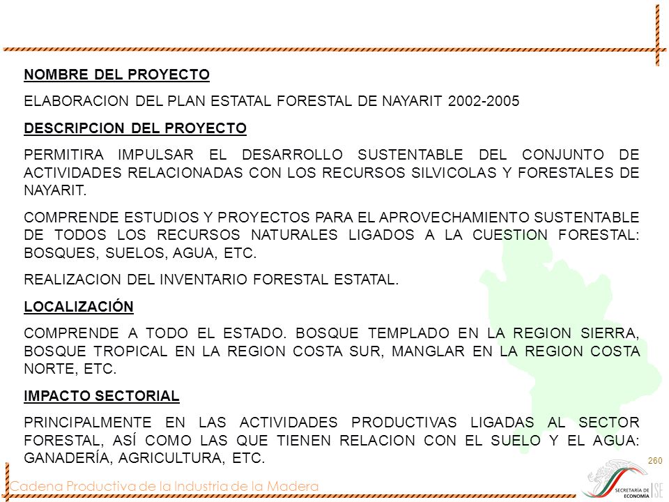 NOMBRE DEL PROYECTO ELABORACION DEL PLAN ESTATAL FORESTAL DE NAYARIT DESCRIPCION DEL PROYECTO.