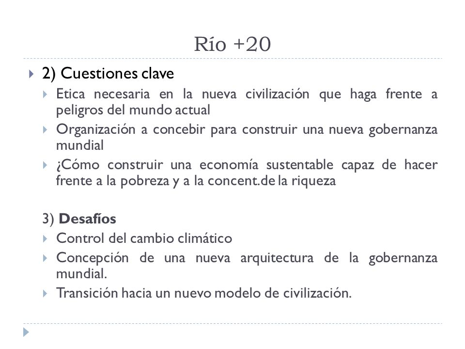 Río +20 2) Cuestiones clave