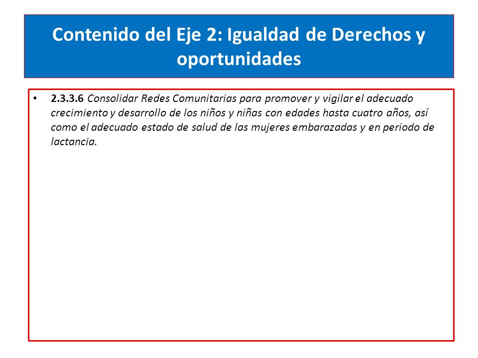 Contenido del Eje 2: Igualdad de Derechos y oportunidades