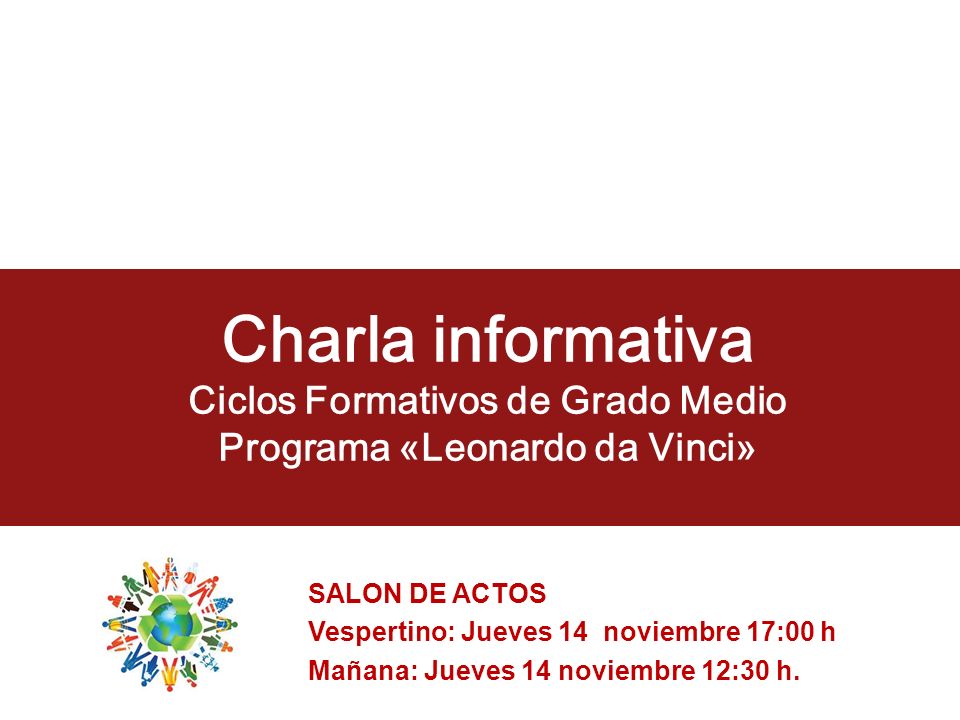 Charla informativa Ciclos Formativos de Grado Medio Programa «Leonardo da Vinci»