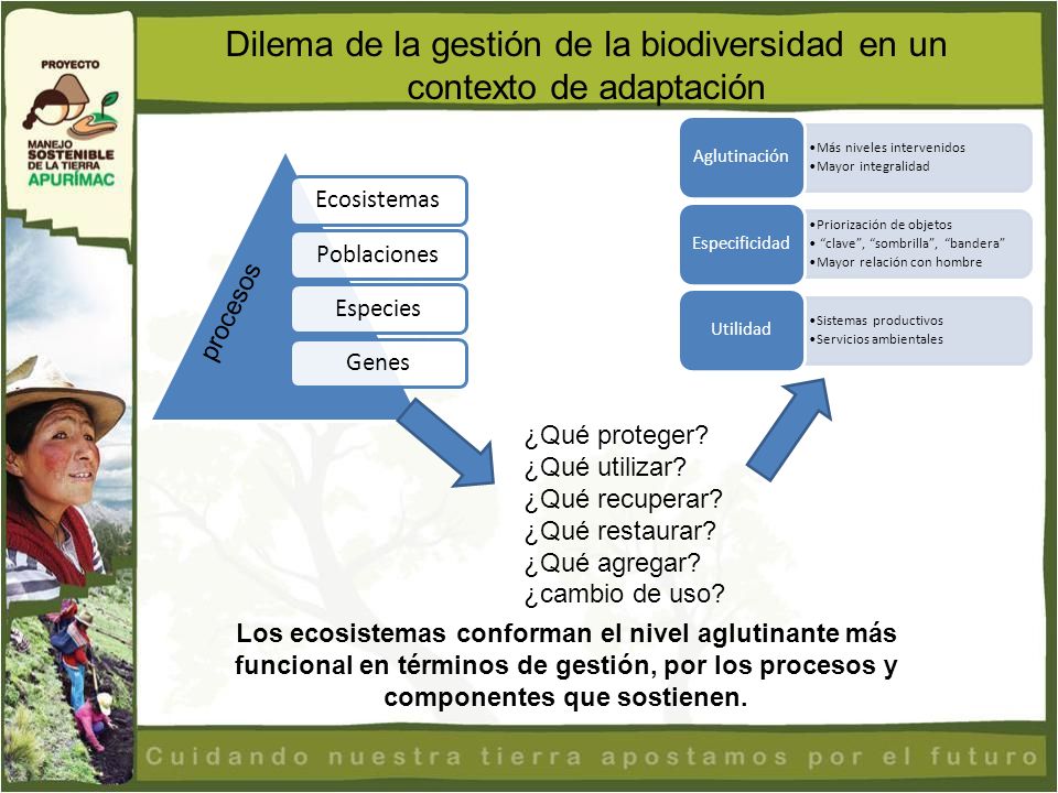 Dilema de la gestión de la biodiversidad en un contexto de adaptación