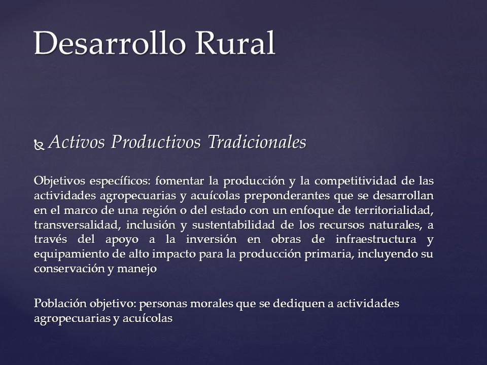 Desarrollo Rural Activos Productivos Tradicionales