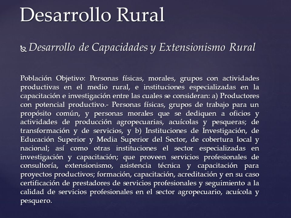 Desarrollo Rural Desarrollo de Capacidades y Extensionismo Rural