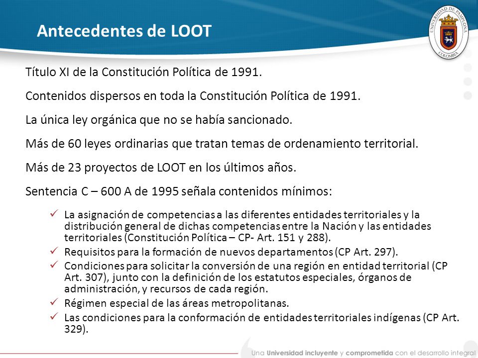 Antecedentes de LOOT Título XI de la Constitución Política de 1991.