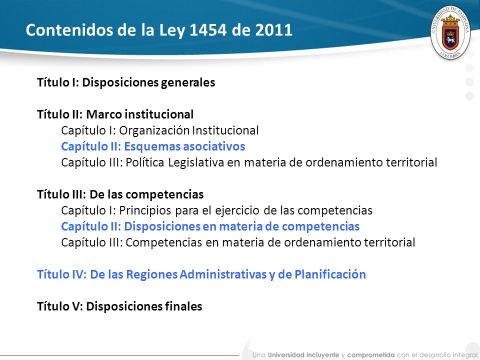 Contenidos de la Ley 1454 de 2011 Título I: Disposiciones generales