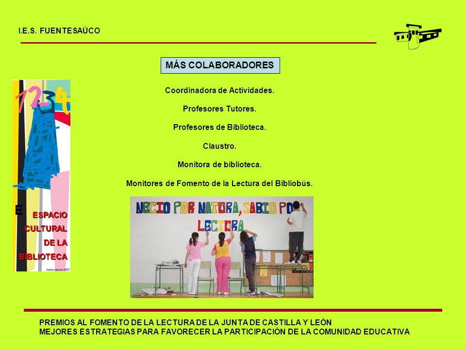 E MÁS COLABORADORES I.E.S. FUENTESAÚCO Coordinadora de Actividades.