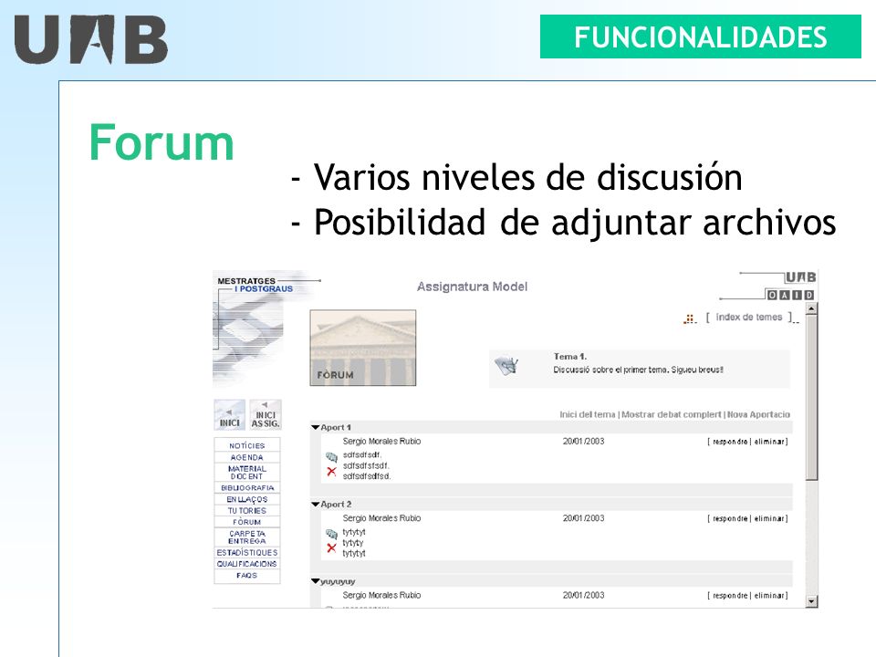 Forum - Varios niveles de discusión - Posibilidad de adjuntar archivos