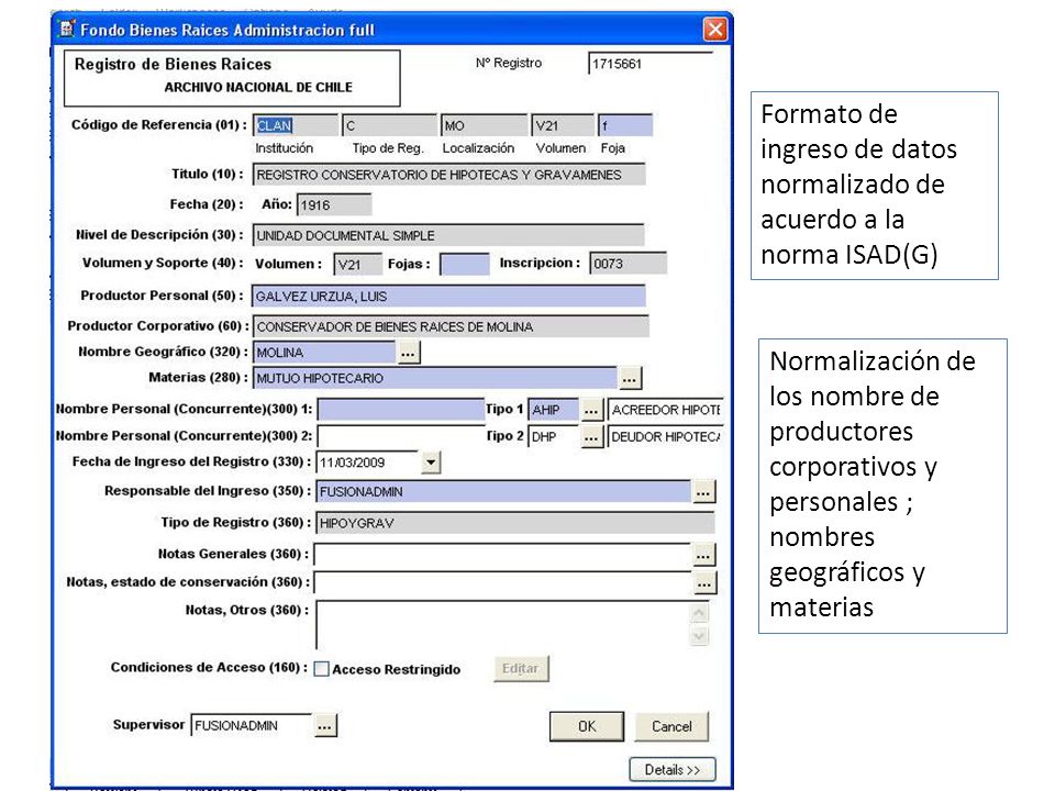 Formato de ingreso de datos normalizado de acuerdo a la norma ISAD(G)