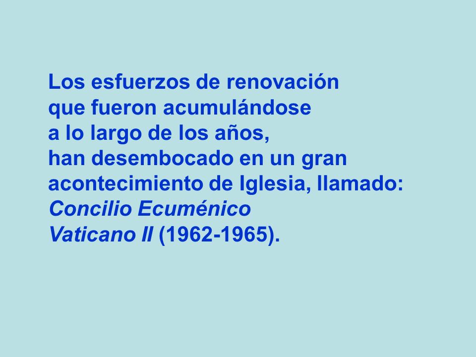 Los esfuerzos de renovación