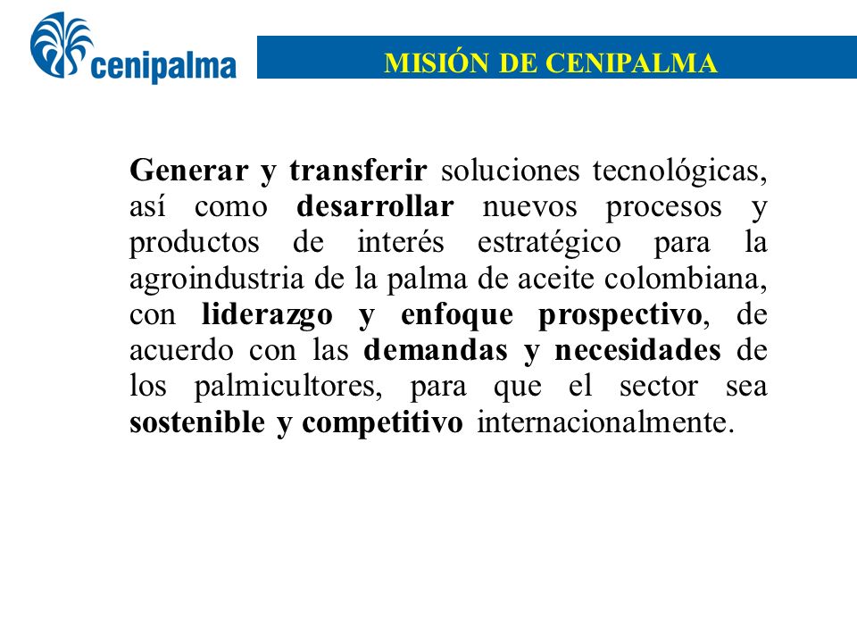 MISIÓN DE CENIPALMA