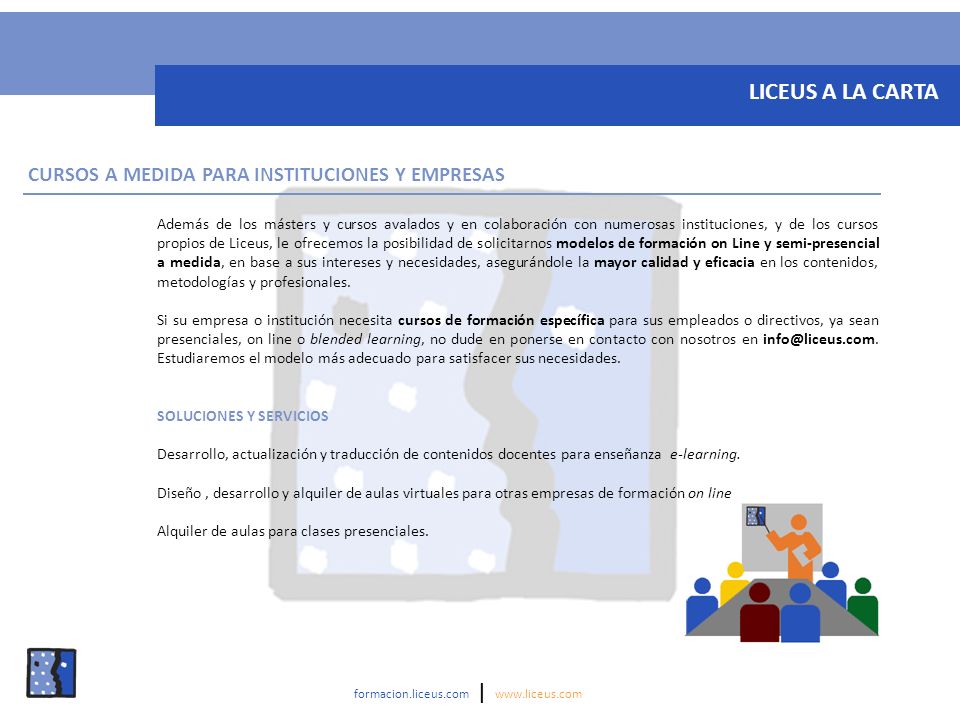 LICEUS A LA CARTA CURSOS A MEDIDA PARA INSTITUCIONES Y EMPRESAS