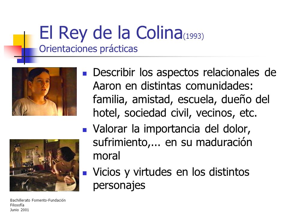 El Rey de la Colina(1993) Orientaciones prácticas
