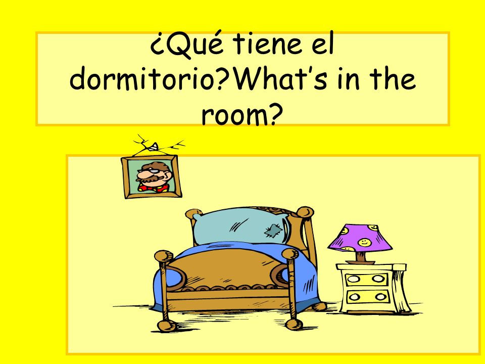 ¿Qué tiene el dormitorio What’s in the room