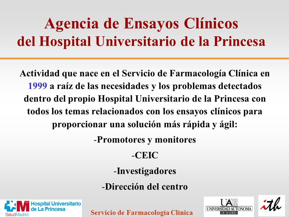 Agencia de Ensayos Clínicos del Hospital Universitario de la Princesa