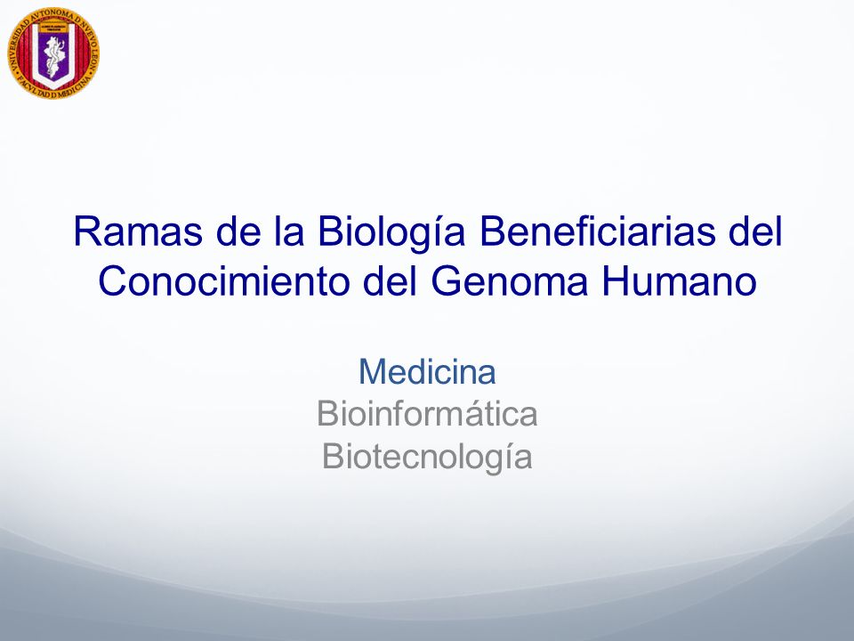 Ramas de la Biología Beneficiarias del Conocimiento del Genoma Humano