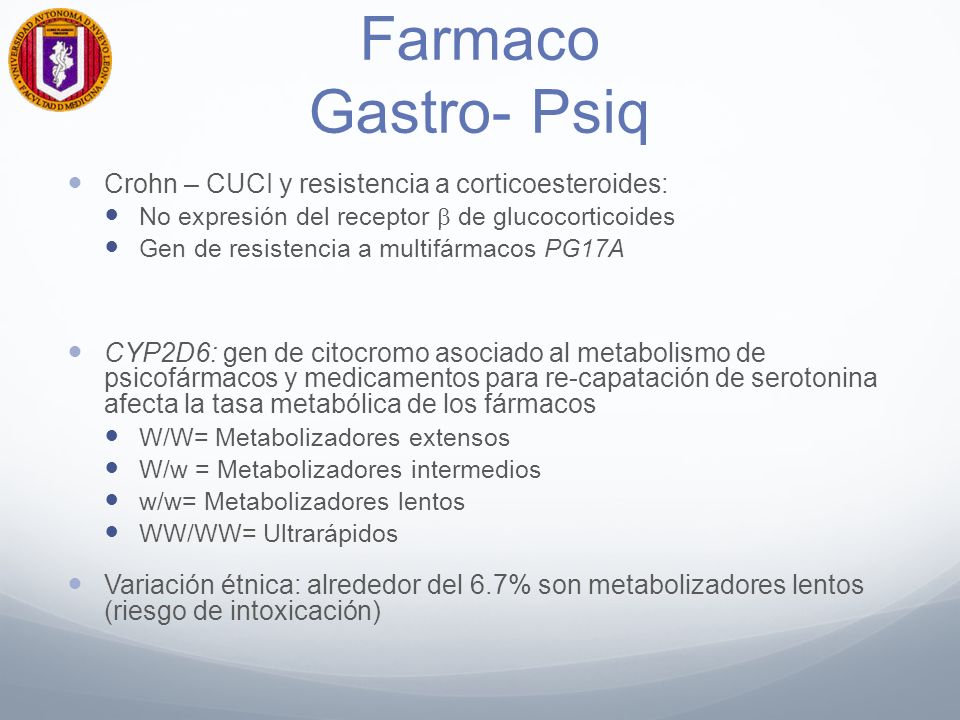 Farmaco Gastro- Psiq Crohn – CUCI y resistencia a corticoesteroides:
