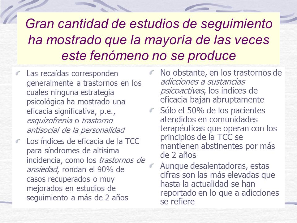 Gran cantidad de estudios de seguimiento ha mostrado que la mayoría de las veces este fenómeno no se produce
