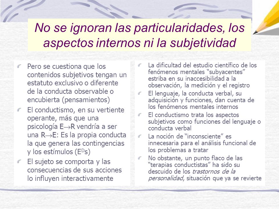 No se ignoran las particularidades, los aspectos internos ni la subjetividad