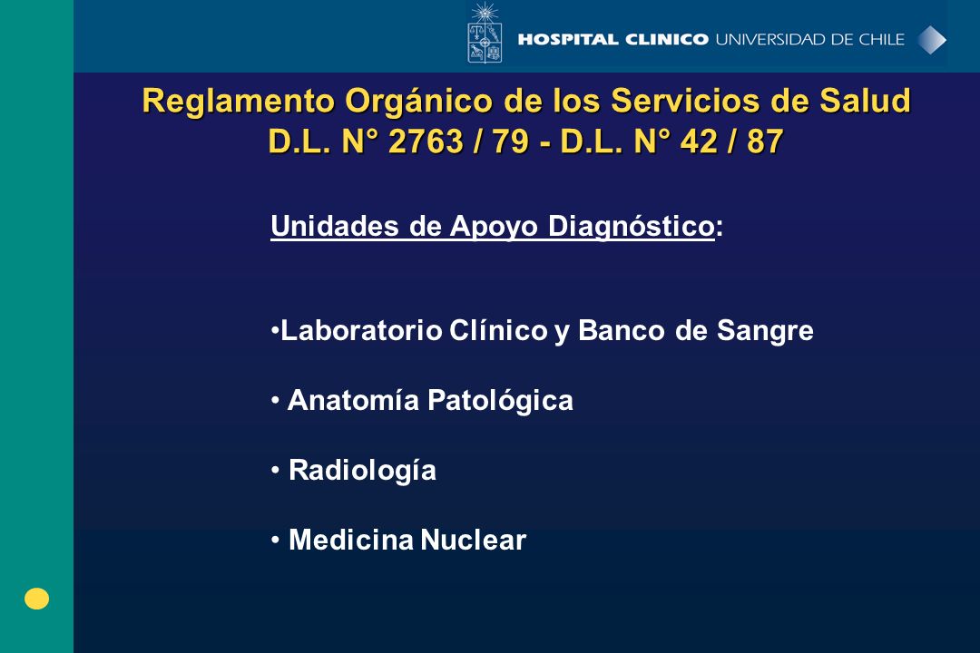 Reglamento Orgánico de los Servicios de Salud D.L. N° 2763 / 79 - D.L. N° 42 / 87
