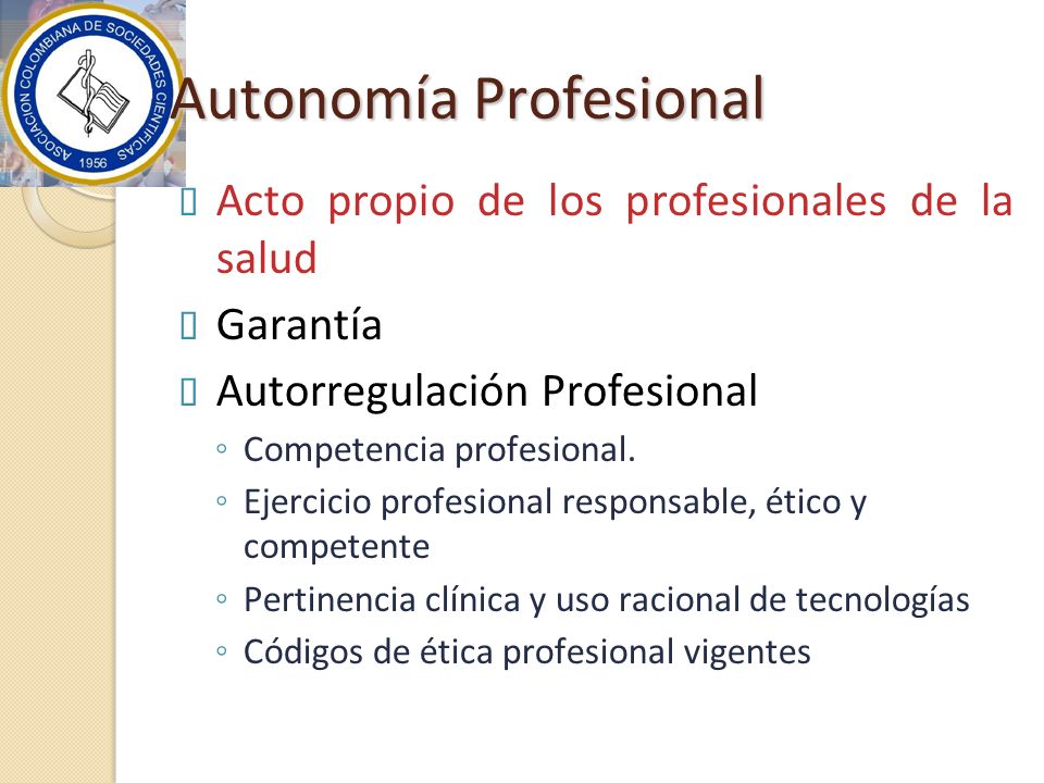 Autonomía Profesional