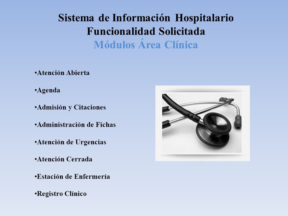Sistema de Información Hospitalario Funcionalidad Solicitada