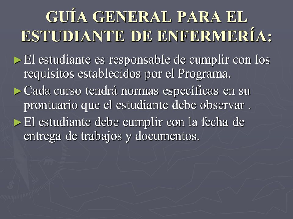 GUÍA GENERAL PARA EL ESTUDIANTE DE ENFERMERÍA: