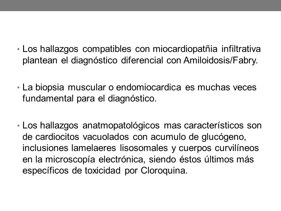 Los hallazgos compatibles con miocardiopatñia infiltrativa plantean el diagnóstico diferencial con Amiloidosis/Fabry.