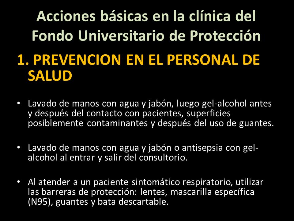 Acciones básicas en la clínica del Fondo Universitario de Protección