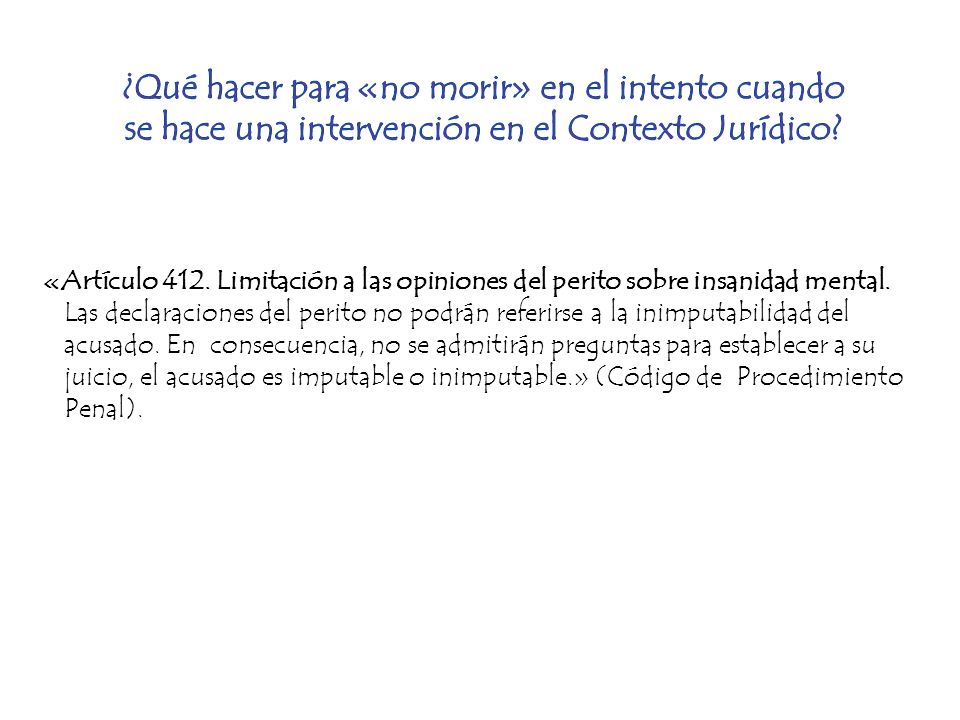 ¿Qué hacer para «no morir» en el intento cuando