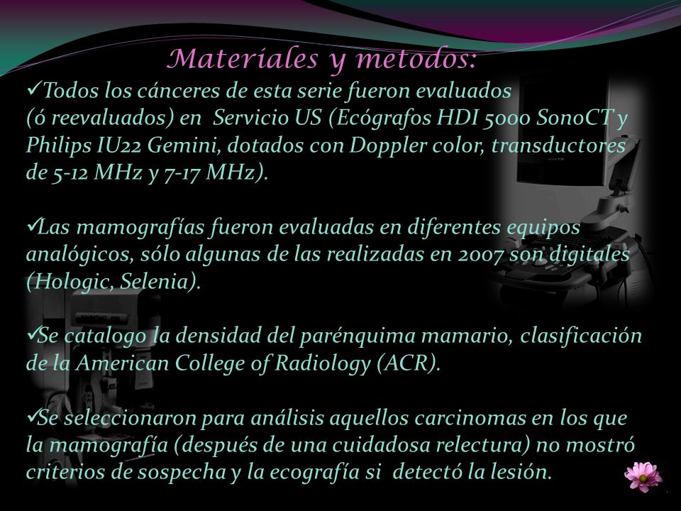 Materiales y metodos: Todos los cánceres de esta serie fueron evaluados.