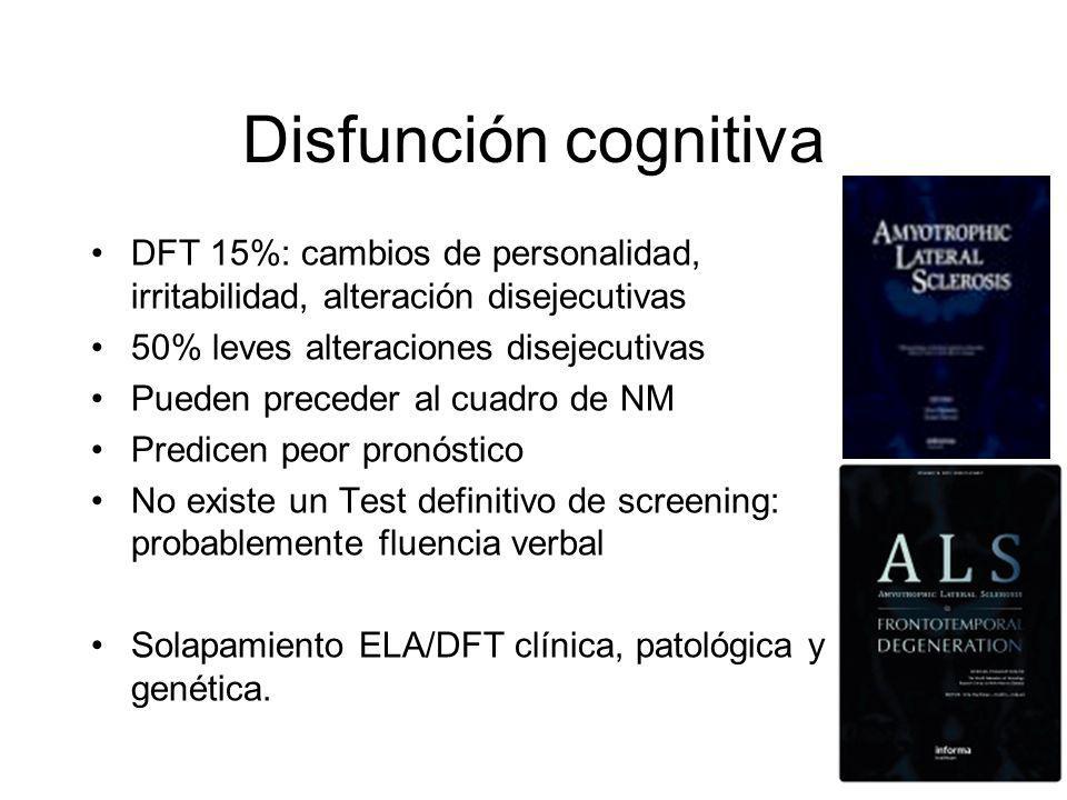 Disfunción cognitiva DFT 15%: cambios de personalidad, irritabilidad, alteración disejecutivas. 50% leves alteraciones disejecutivas.