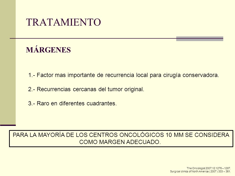 PARA LA MAYORÍA DE LOS CENTROS ONCOLÓGICOS 10 MM SE CONSIDERA