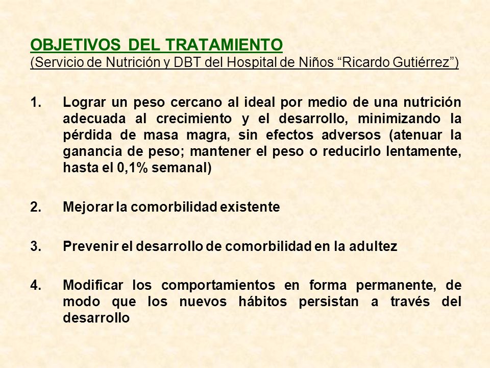 OBJETIVOS DEL TRATAMIENTO (Servicio de Nutrición y DBT del Hospital de Niños Ricardo Gutiérrez )