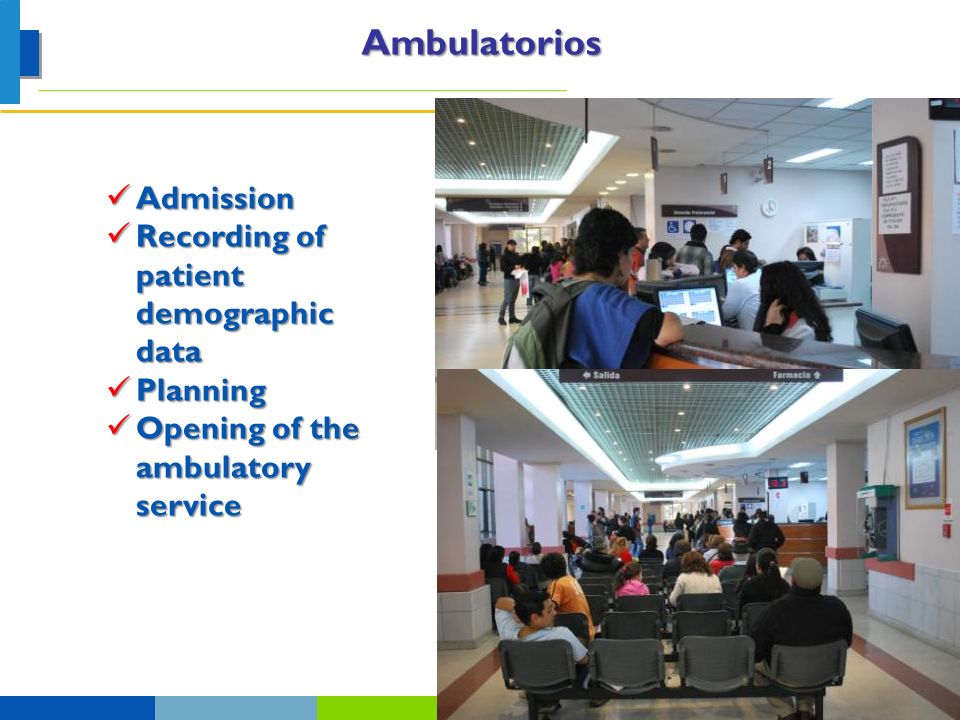 Ambulatorios Admission Recording of patient demographic data Planning