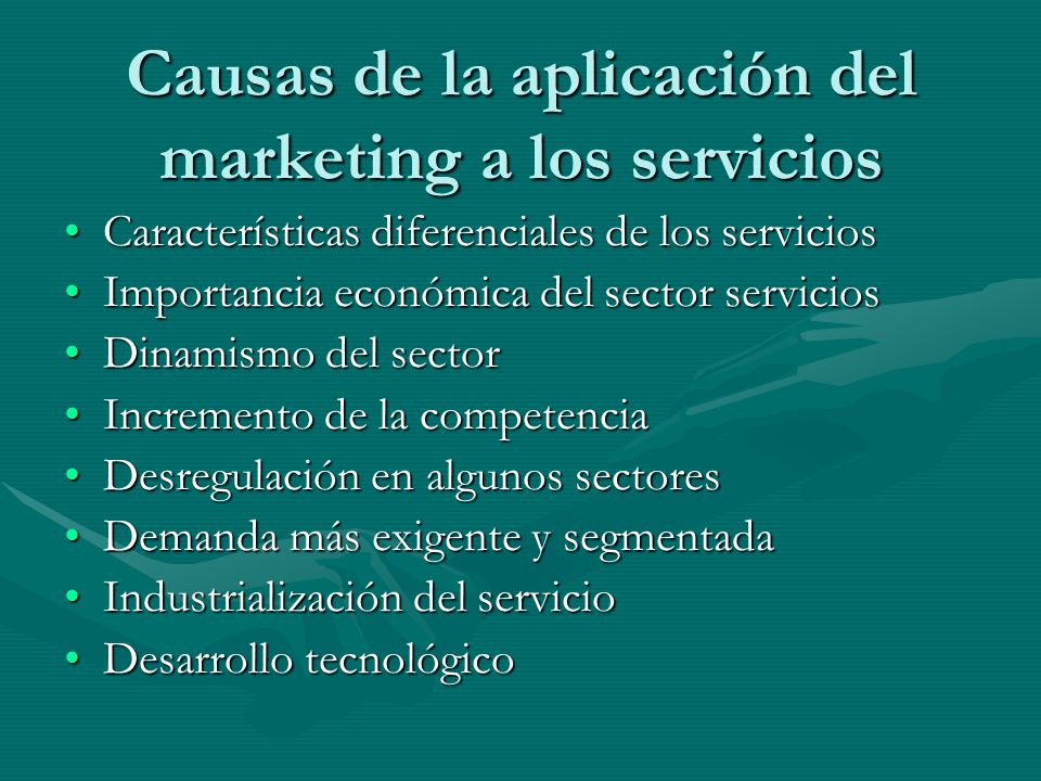 Causas de la aplicación del marketing a los servicios